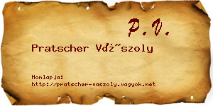 Pratscher Vászoly névjegykártya